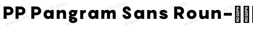 PP Pangram Sans Roun字体转换